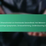 featured-image-cafcsensitiviteit-en-emotionele-gezondheid-het-beheren-van-angstachtige-symptomen-stressverlichting-ondersteuning-zoeken